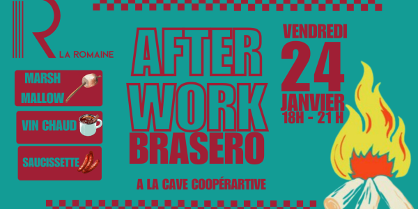 Afterwork braséro vendredi 24 janvier